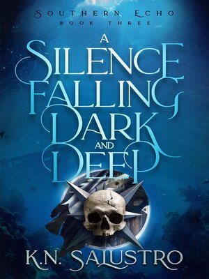 cover image of A Silence Falling Dark and Deep